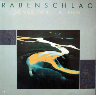 LP Rabenschlag "Songs With A View"