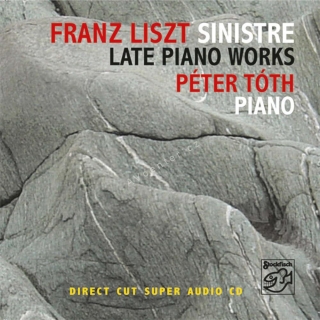 SA CD Péter Tóth – Franz Liszt: Sinistre…