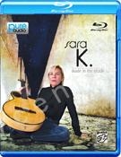 BD disk Sara K. "Made In The Shade"