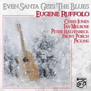 Eugene Ruffolo & V.A. "Even Santa Gets The Blues"